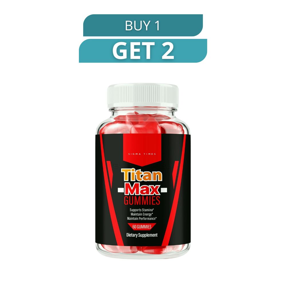 Titan Max 60 Gummies - Dietary Supplement - Free Shipping